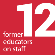 12 former educators on staff